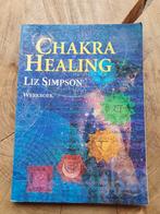 Liz Simpson - Chakra Healing Werkboek, Boeken, Esoterie en Spiritualiteit, Achtergrond en Informatie, Ziel of Sterfelijkheid, Liz Simpson