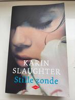 Stille zonde, Karin Slaugter, Ophalen of Verzenden, Zo goed als nieuw