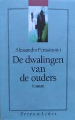 De dwalingen van de ouders, Ophalen of Verzenden, Zo goed als nieuw, Nederland, Alessandro Perissinotto