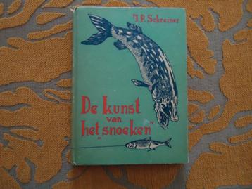 Vintage boek 1947  J.P. Schreiner De kunst van het "SNOEKEN" beschikbaar voor biedingen