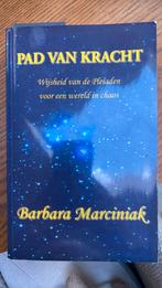 B. Marciniak - Pad van Kracht, Achtergrond en Informatie, Spiritualiteit algemeen, B. Marciniak, Ophalen of Verzenden