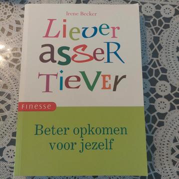 I. Becker - Liever assertiever beschikbaar voor biedingen