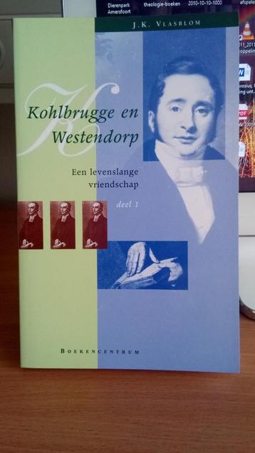 Kohlbrugge en Westendorp, een levenslange vriendschap / J.K. beschikbaar voor biedingen