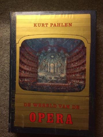 De wereld van de opera ; door Kurt Pahlen beschikbaar voor biedingen