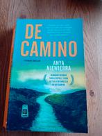 De Camino - Anya Niewierra - Literaire Thriller, Ophalen of Verzenden, Zo goed als nieuw, Anya Niewierra