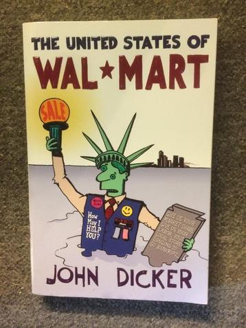 The United States of Wallmart ; door John Dicker beschikbaar voor biedingen