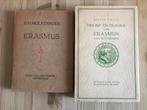 Twee boeken Erasmus, Antiek en Kunst, Ophalen of Verzenden