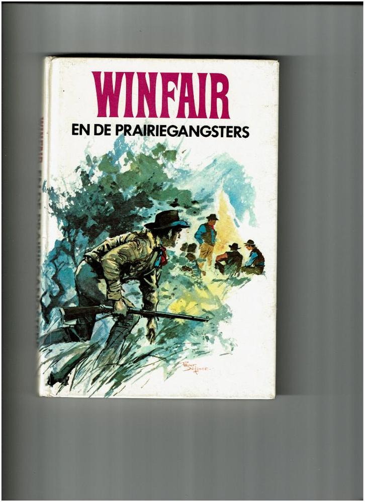 Winfair en de prairiegangsters, Boeken, Overige Boeken, Gelezen, Ophalen of Verzenden