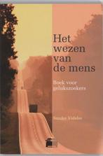 Sander Videler Het wezen van de mens Gnosis en ware Zelf, Ophalen of Verzenden, Nieuw, Spiritualiteit algemeen, Overige typen