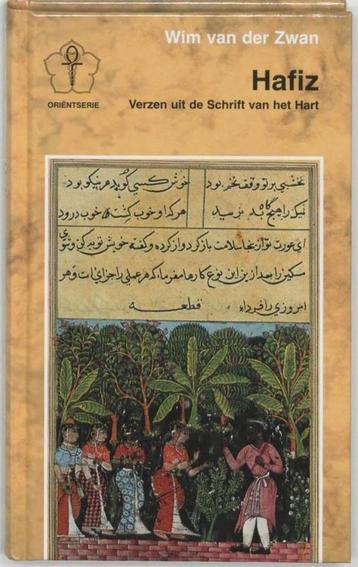 Wim van der Zwan Hafiz Verzen uit de Schrift van het hart beschikbaar voor biedingen