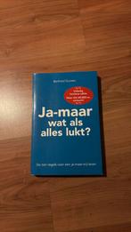 Berthold Gunster - Ja-maar wat als alles lukt?, Ophalen of Verzenden, Berthold Gunster, Ontwikkelingspsychologie, Zo goed als nieuw