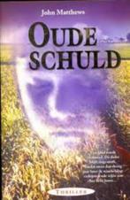 John Matthews - Oude schuld, Gelezen, Ophalen of Verzenden, Nederland