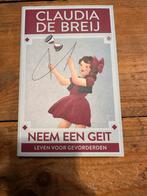 Neem een Geit - Claudia de Breij, Ophalen of Verzenden, Zo goed als nieuw, Nederland