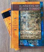 In ontmoeting met het Oude Testament en Nieuwe Testament, Boeken, Arnold ; Beyer ; Elwell ; Yarbrough, Christendom | Protestants
