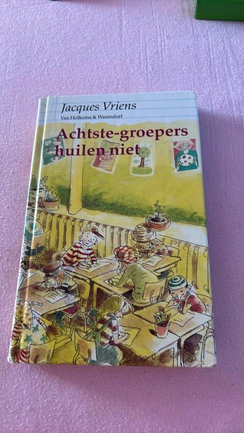 Jacques Vriens - Achtste-groepers huilen niet, Boeken, Kinderboeken | Jeugd | 10 tot 12 jaar, Zo goed als nieuw, Ophalen