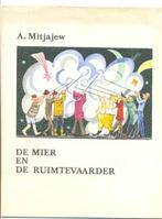 DE MIER EN DE RUIMTEVAARDER - A MITJAJEW, Verzenden