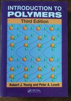 Introduction to Polymers, Robert J. Young, WO, Beta, Ophalen