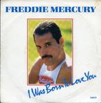 Freddie Mercury - I was born to love you  7", Pop, Gebruikt, Ophalen of Verzenden, 7 inch