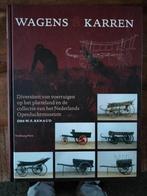Wagens & Karren - Nederlands Openluchtmuseum, Ophalen of Verzenden, Zo goed als nieuw, Overige onderwerpen, DRS W.F. Renaud