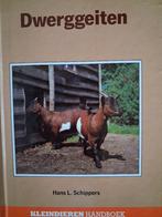 DWERGGEITEN hardcove Hans L Schippers, Ophalen of Verzenden, Nieuw, Overige diersoorten