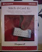 Husqvarna Viking Stitch d-card K1, Hobby en Vrije tijd, Naaimachines en Toebehoren, Ophalen of Verzenden, Zo goed als nieuw, Naaimachine