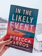 In the likely event - Rebecca Yarros (Nederlandse versie), Boeken, Romans, Ophalen of Verzenden, Zo goed als nieuw, Rebecca Yarros