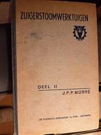 Zuigerstoomwerktuigen deel 2 - 1944, Gelezen, Morré, Ophalen of Verzenden, Werktuigbouwkunde