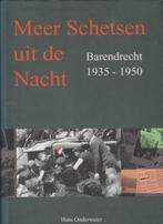 BARENDRECHT 1935 - 1950 - Meer Schetsen uit de Nacht, Verzenden, Gelezen