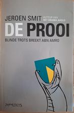 De Prooi - Jeroen Smit (ABN AMRO), Ophalen of Verzenden, Zo goed als nieuw, Economie en Marketing, Jeroen Smit