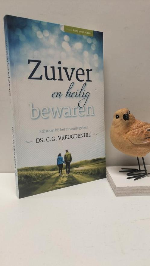 Vreugdenhil, Ds. C.G.; Zuiver en heilig bewaren, Boeken, Godsdienst en Theologie, Gelezen, Christendom | Protestants, Ophalen of Verzenden