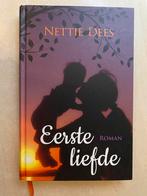 Eerste liefde (Nettie Dees), Ophalen of Verzenden, Zo goed als nieuw