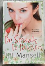 Boek. De smaak te pakken van Jill Mansell, Ophalen, Zo goed als nieuw, Jill Mansell