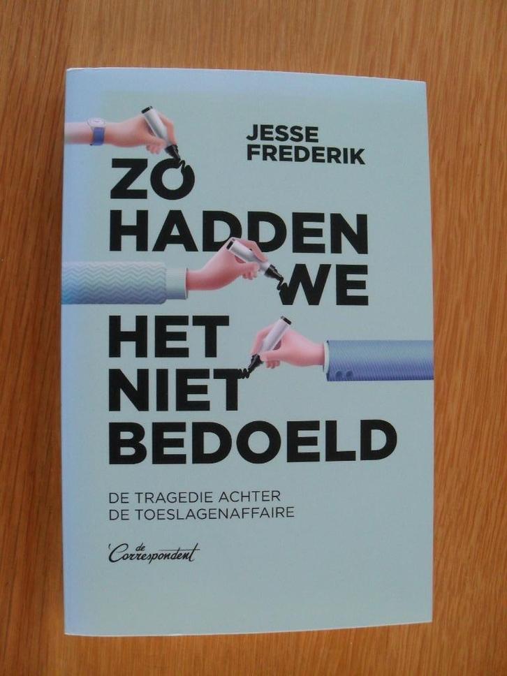 Zo hadden we het niet bedoeld van Jesse Frederik, Boeken, Overige Boeken, Gelezen, Ophalen of Verzenden