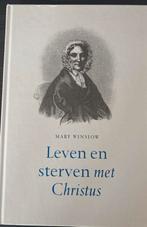 Leven en sterven met Christus - Mary Winslow, Ophalen of Verzenden, Gelezen, Christendom | Katholiek