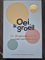 Oei, ik groei! De 10 sprongen in de mentale ontwikkeling, Boeken, Ophalen of Verzenden, Zo goed als nieuw, Opvoeding tot 6 jaar