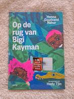 Henna Goudzand Nahar - Op de rug van Bigi Kayman, Fictie algemeen, Ophalen of Verzenden, Zo goed als nieuw, Henna Goudzand Nahar