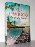 Courtney Walsh - Kijk omhoog (christelijke roman), Ophalen of Verzenden, Zo goed als nieuw, Nederland