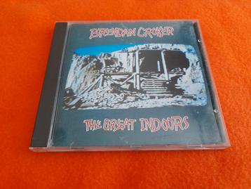 Brendan Croker - The great indoors (1991) beschikbaar voor biedingen
