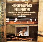 Frans Brüggen  -  Meisterwerke Für Flöten  (LP), Ophalen of Verzenden, Barok, Zo goed als nieuw