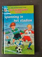 Het voetbalgekke elftal  - Spanning in het stadion, Ophalen of Verzenden, Zo goed als nieuw, U. Schubert
