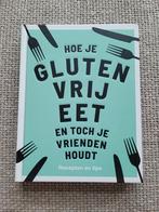 Boek Hoe Je Glutenvrij Eet - Recepten en tips, Ophalen of Verzenden, Zo goed als nieuw