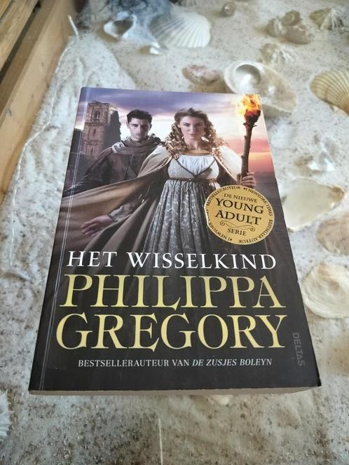 Philippa Gregory - Het wisselkind, Boeken, Kinderboeken | Jeugd | 13 jaar en ouder, Zo goed als nieuw, Ophalen of Verzenden