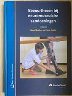 Beenorthesen bij neuromusculaire aandoeningen, Boeken, Ophalen of Verzenden, Zo goed als nieuw