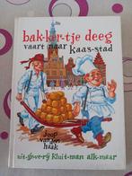 Bakkertje deeg vaart naar kaas stad, Boeken, Ophalen of Verzenden, Zo goed als nieuw, Joop van den Haak