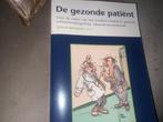 de gezonde patient, Ophalen of Verzenden, Zo goed als nieuw, Nederland