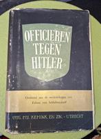 Officieren tegen Hitler - F. von Schlabrendorff, Ophalen of Verzenden, Tweede Wereldoorlog, Gelezen