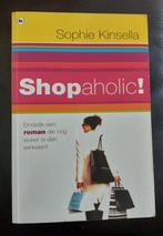 Deel 1: Shopaholic !  ( Sophie Kinsella), Ophalen of Verzenden, Zo goed als nieuw, Sophie Kinsella