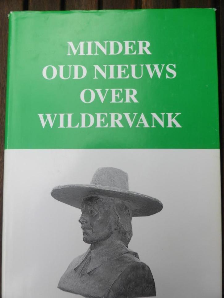 minder oud nieuws over Wildervank, Boeken, Geschiedenis | Stad en Regio, Zo goed als nieuw, 20e eeuw of later, Ophalen of Verzenden