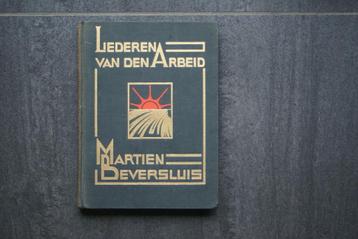 LIEDEREN van den ARBEID.. Martien Beversluis.. (1932) beschikbaar voor biedingen