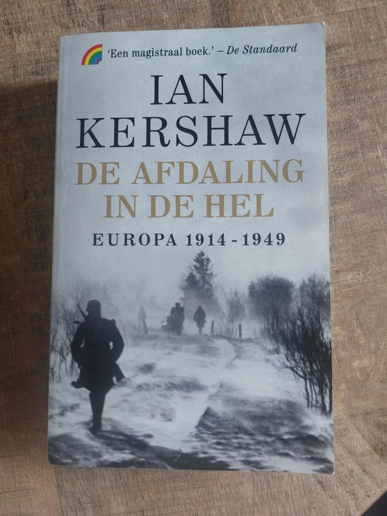 De afdaling in de hel/ ian kershaw, Ophalen of Verzenden, Tweede Wereldoorlog, Zo goed als nieuw